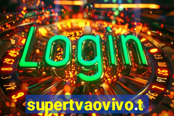 supertvaovivo.tv