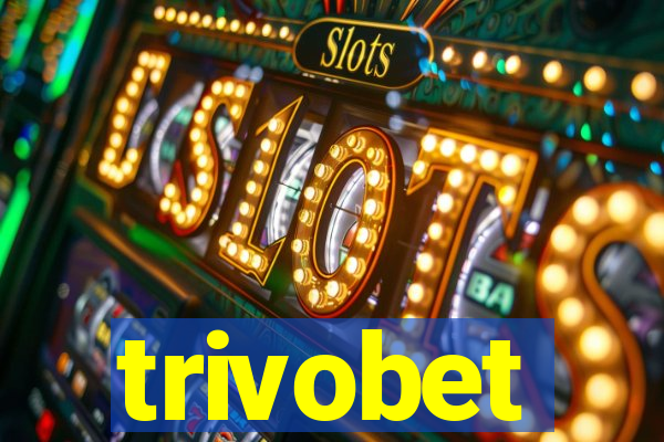 trivobet