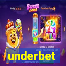 underbet