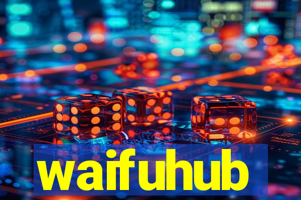 waifuhub