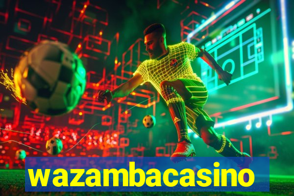 wazambacasino