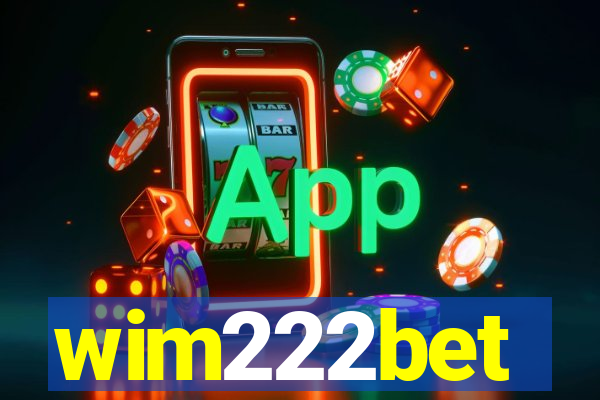 wim222bet