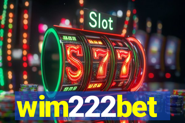 wim222bet