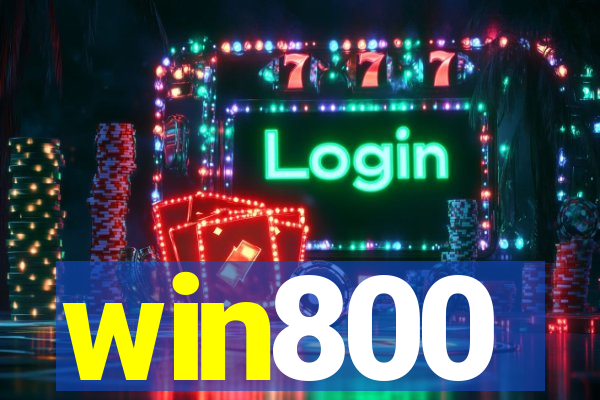 win800