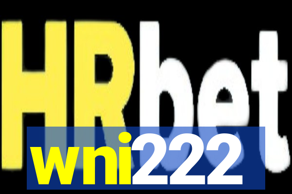 wni222