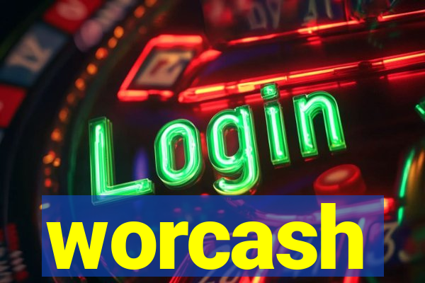 worcash