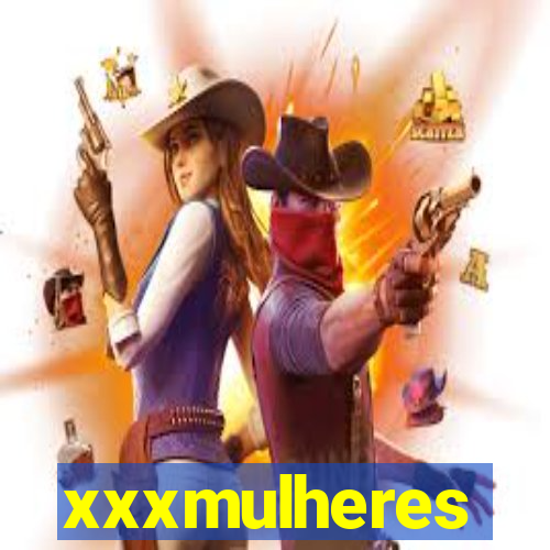 xxxmulheres